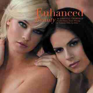 Enhanced Beauty by D'angelo Thompson
