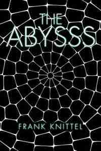 The Abysss by Frank Knittel