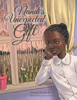 Nandi's Unexpected Gift by Ama Kuma