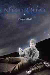 Night Quest by J. Wayne Stillwell