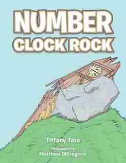 Number Clock Rock by Tiffany Tate
