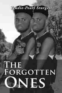 The Forgotten Ones by Trudie-pearl Sturgess
