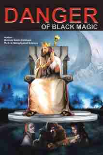 Danger of Black Magic by Mahnaz Salahi Esfahani