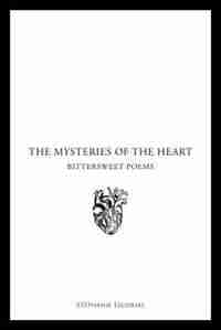 The Mysteries of the Heart by Stéphanie Escorial