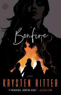 Bonfire: A Novel by Krysten Ritter
