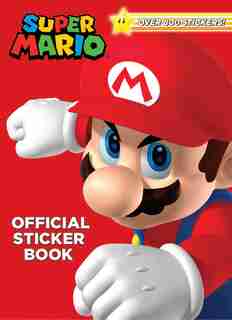 Super Mario Official Sticker Book (nintendo) by Steve Foxe
