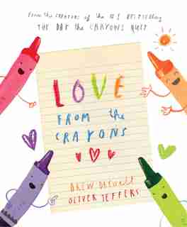 Love From The Crayons de Drew Daywalt