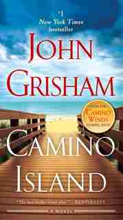 Camino Island: A Novel by John Grisham