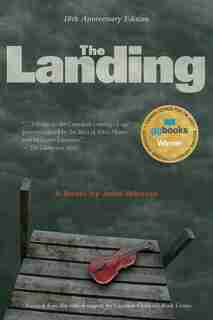 The Landing by John Ibbitson