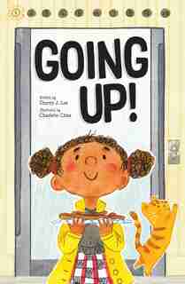 Going Up! by Sherry J. Lee