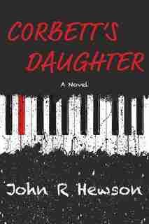 Corbett's Daughter by John R Hewson