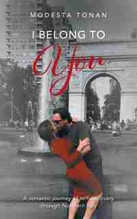 I Belong To You by Modesta Tonan