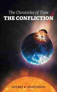 The Chronicles of Time by Jeffrey K. Martinovic
