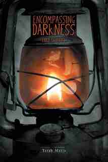 Encompassing Darkness: Child of Light by Terah Marie