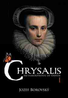 Chrysalis: Metamorphosis Of Odium by Jozef Borovský