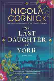 The Last Daughter Of York by Nicola Cornick