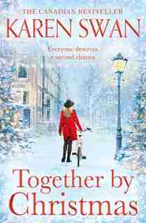 Together By Christmas by Karen Swan