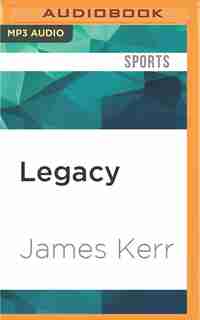 Legacy by James Kerr