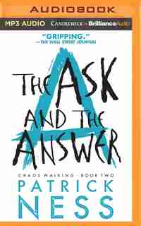 The Ask and the Answer by Patrick Ness