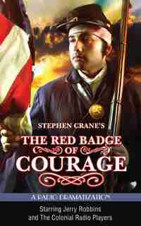 The Red Badge Of Courage by STEPHEN CRANE
