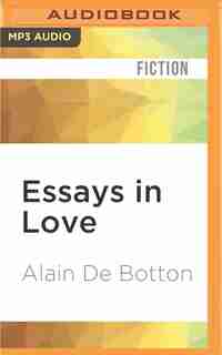 Essays In Love by Alain De Botton