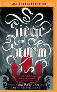 Siege And Storm by Leigh Bardugo