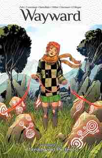 Wayward Volume 4: Threads And Portents by Jim Zub
