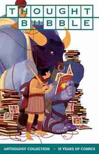 Thought Bubble Anthology Collection: 10 Years Of Comics de Kate Beaton