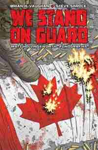 We Stand On Guard by Brian K Vaughan