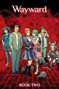 Wayward Deluxe Book 2 by Jim Zub
