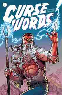 Curse Words Volume 1: The Devil's Devil: The Devil's Devil by Charles Soule