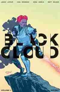 Black Cloud Volume 1: No Exit: No Exit by Jason Latour