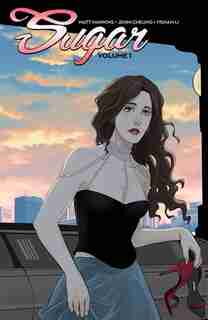 Sugar Volume 1 by Matt Hawkins