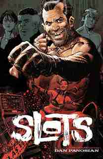 Slots by Dan Panosian