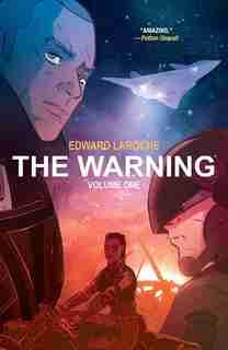 The Warning Volume 1 by Edward Laroche