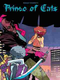 Prince Of Cats by Ron Wimberly