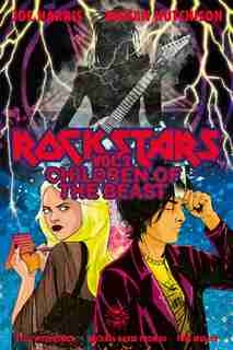 Rockstars Volume 2: Children Of The Beast by Joe Harris
