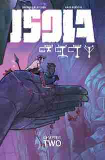Isola Volume 2 by Brenden Fletcher