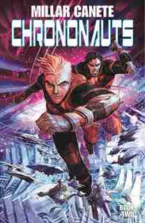 Chrononauts: Futureshock by Mark Millar