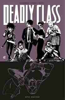 Deadly Class Volume 9: Bone Machine by Rick Remender