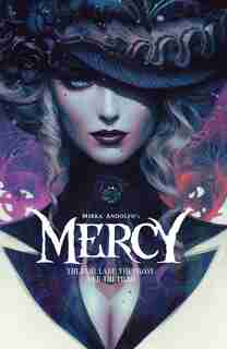 Mirka Andolfo's Mercy: The Fair Lady, The Frost, And The Fiend by Mirka Andolfo