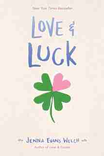 Love & Luck by Jenna Evans Welch
