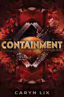 Containment by Caryn Lix