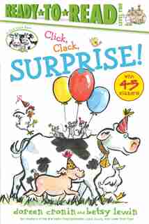 Click, Clack, Surprise!/Ready-to-Read by Doreen Cronin