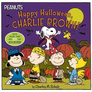 Happy Halloween, Charlie Brown! by Charles M. Schulz