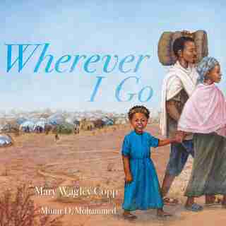 Wherever I Go de Mary Wagley Copp