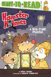 Hamster Holmes, A Big-Time Puzzle by Albin Sadar