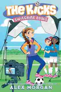 Switching Goals by Alex Morgan