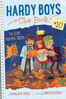 The Great Pumpkin Smash by Franklin W. Dixon