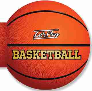 Let's Play Basketball by Nancy Hall